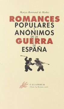 portada Romances Populares y Anonimos de La Guerra de Espana (Hardback) (in Spanish)