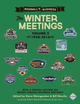 portada Baseball's Business: The Winter Meetings: 1958-2016 (Volume Two) (in English)