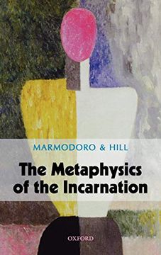 portada The Metaphysics of the Incarnation 