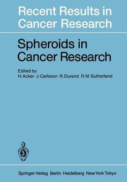 portada spheroids in cancer research: methods and perspectives