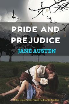 portada Pride and Prejudice: Color Illustrated, Formatted for E-Readers