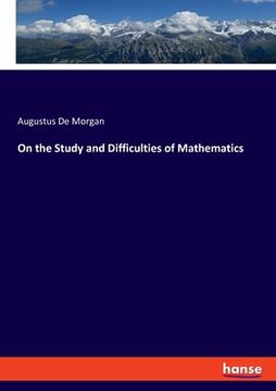 portada On the Study and Difficulties of Mathematics