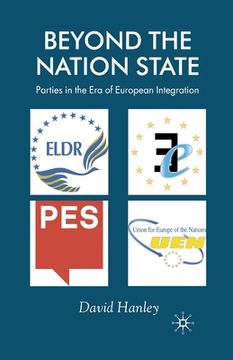 portada Beyond the Nation State: Parties in the Era of European Integration (en Inglés)