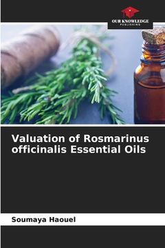 portada Valuation of Rosmarinus officinalis Essential Oils (en Inglés)