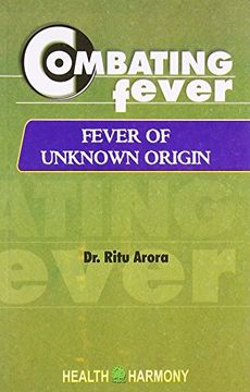 portada Combating Fever: Fever of Unknown Origin