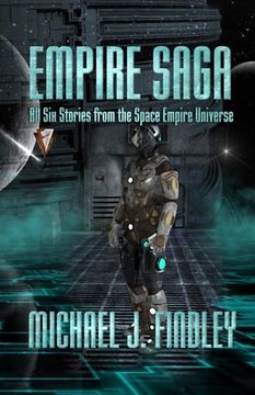 portada Empire Saga: All Six Stories from the Space Empire Universe (en Inglés)