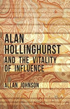 portada Alan Hollinghurst and the Vitality of Influence (en Inglés)