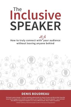 portada The Inclusive Speaker: How to Truly Connect With All of Your Audience Without Leaving Anyone Behind