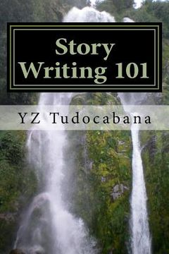 portada Story Writing 101: A Handy Easy Guide
