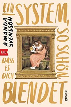 portada Ein System, so Schön, Dass es Dich Blendet: Roman (in German)