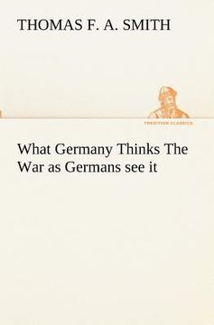 portada what germany thinks the war as germans see it