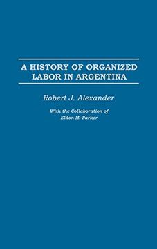 portada A History of Organized Labor in Argentina 