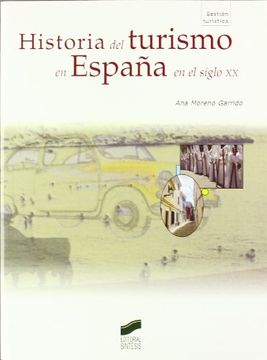 portada Historia del Turismo en España en el Siglo xx