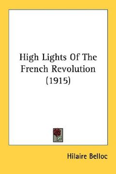 portada high lights of the french revolution (1915) (en Inglés)