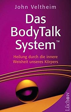 portada Das Bodytalk System: Heilung Durch die Innere Weisheit Unseres Körpers (en Alemán)