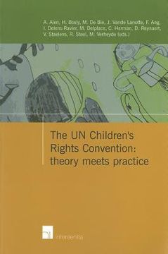 portada The Un Children's Rights Convention: Theory Meets Practice (in English)