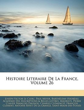 portada histoire literaire de la france, volume 26 (en Inglés)