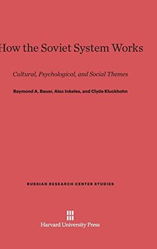 portada How the Soviet System Works (Russian Research Center Studies) (en Inglés)