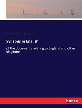 portada Syllabus in English: of the documents relating to England and other kingdoms (en Inglés)