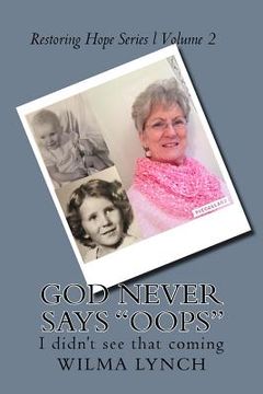 portada God never says "Oops" (en Inglés)