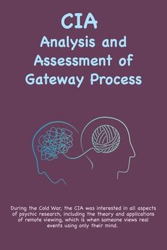 portada CIA Analysis and Assessment of Gateway Process (en Inglés)