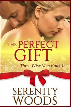 portada The Perfect Gift: A Christmas Billionaire Sexy Romance (en Inglés)
