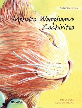 portada Mphaka Wamphamvu Zochiritsa: Chicheva Edition of The Healer Cat (in Chichewa)