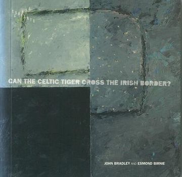 portada can the celtic tiger cross the irish border? (en Inglés)