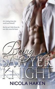 portada Being Sawyer Knight (en Inglés)