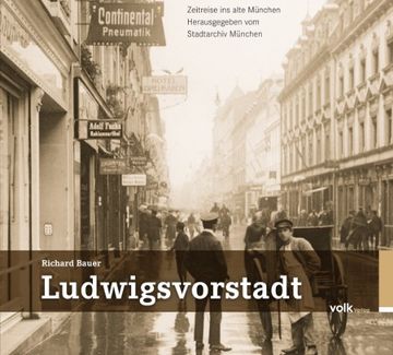 portada Ludwigsvorstadt: Zeitreise ins alte München (en Alemán)