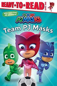 portada Team pj Masks: Ready-To-Read Level 1 (en Inglés)