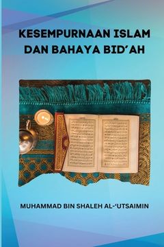 portada Kesempurnaan Islam Dan Bahaya Bid'ah 