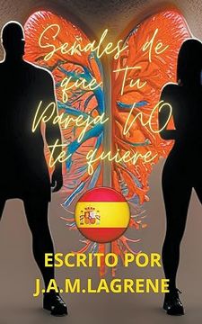 portada Señales De Que Tu Pareja NO Te Quiere. (in Spanish)