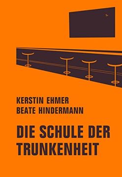 portada Die Schule der Trunkenheit (en Alemán)