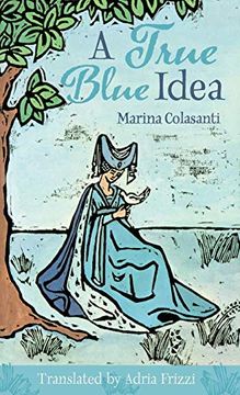 portada True Blue Idea (Series in Fairy-Tale Studies) (en Inglés)