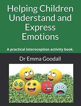 portada Helping Children Understand and Express Emotions: A Practical Interoception Activity Book. (en Inglés)
