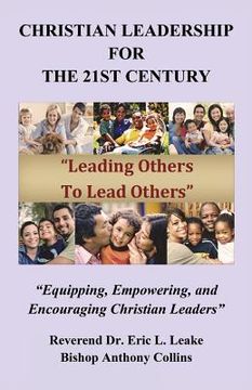 portada Christian Leadership for the 21st Century (en Inglés)