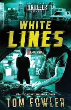 portada White Lines: A John Tyler Thriller (en Inglés)