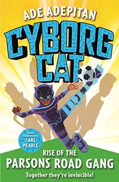 portada Cyborg Cat: Rise of the Parsons Road Gang (en Inglés)