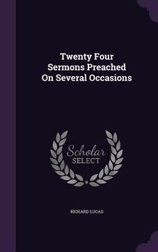 portada Twenty Four Sermons Preached On Several Occasions