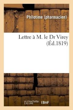 portada Lettre À M. Le Dr Virey (en Francés)