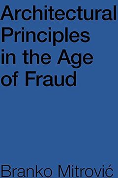portada Architectural Principles in the age of Fraud (en Inglés)