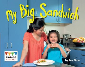 portada My big Sandwich (Engage Literacy: Engage Literacy Red) (en Inglés)