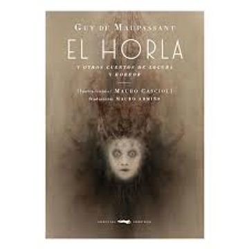 portada El Horla y Otros Cuentos de Locura y Horror