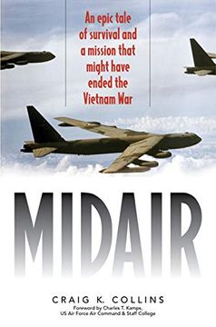 portada Midair: An Epic Tale of Survival and a Mission That Might Have Ended the Vietnam war (en Inglés)