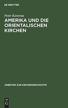 portada Amerika und die Orientalischen Kirchen (in German)