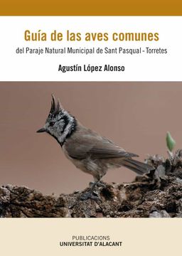 portada Guía de las Aves Comunes del Paraje Natural Municipal de san Pascual-Torretes.
