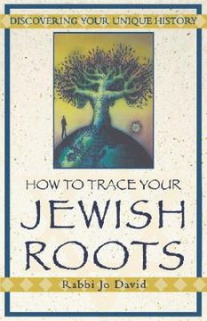 portada how to trace your jewish roots (en Inglés)
