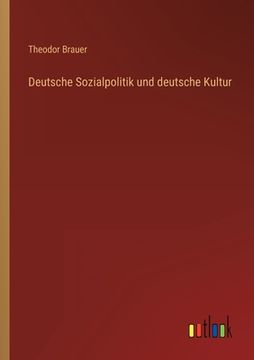 portada Deutsche Sozialpolitik und deutsche Kultur (in German)