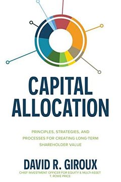 portada Capital Allocation: Principles, Strategies, and Processes for Creating Long-Term Shareholder Value (en Inglés)